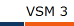 VSM 3